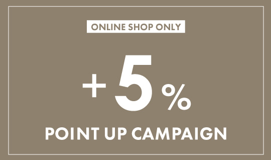 【オンライン限定】ポイント+5％UPキャンペーン！